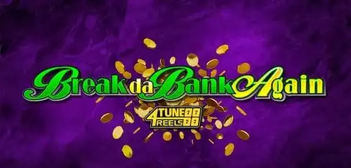 Break Da Bank Again Slot